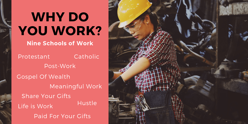 Nine "Schools" of Work: Where Our Modern Work Scripts Come From